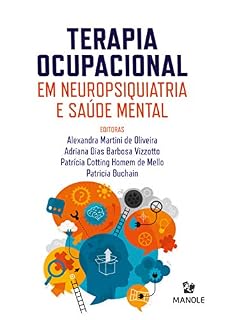 Livro Terapia ocupacional em neuropsiquiatria e saúde mental