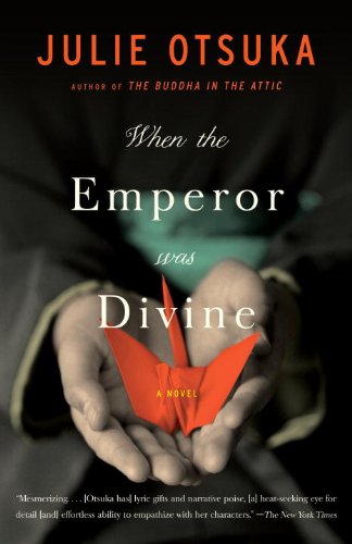 "When the Emperor Was Divine" av Julie Otsuka