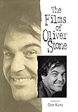 The Films of Oliver Stone by 