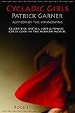 Cycladic Girls (The Winnowing Book 2) by Patrick Garner
