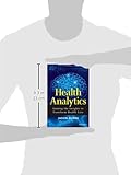 Image de Health Analytics: Gaining the Insights to Transform Health Care