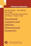 Functional Analysis and Infinite-Dimensional Geometry, Fabian, Marian and Habala, Petr, 1441929126