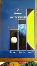 La  pyramide gravitationnelle