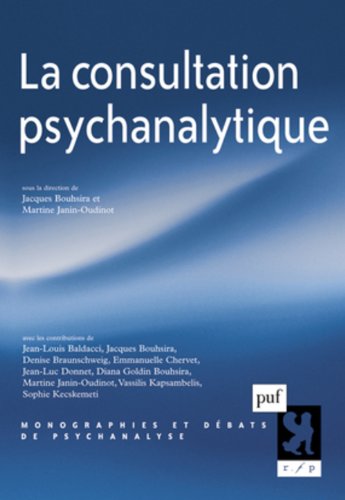 La  consultation psychanalytique