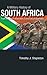 A Military History of South Africa: From the Dutch-Khoi Wars to the End of Apartheid (Praeger Security International)