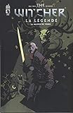 The Witcher - La Légende - Tome 0 (The Witcher-la légende (2)) (French Edition) by