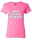 I Love My Awesome Husband Women T Shirt Couple Shirts Medium Azalea Pink