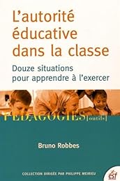 L'  autorité éducative dans la classe