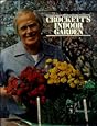 Crockett's Victory Garden: James Underwood Crockett: 9780316161206