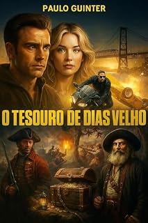Livro O TESOURO DE DIAS VELHO
