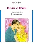 The Ace of Hearts: Harlequin comics by Kat Adams, Nanami Akino