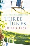 Front cover for the book Three Junes by Julia Glass