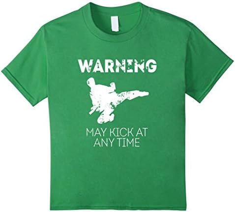 Kids Warning May kick at any time Taekwondo Martial Arts T Shirt 12 Grass