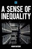 Wendy Bottero, "A Sense of Inequality" (Roman and Littlefield, 2020)