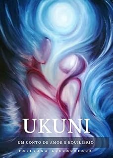 Livro Ukuni: Um conto de amor e equilíbrio
