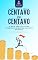 Livro Centavo por Centavo: O Guia Prático para Construir Riqueza a Partir do Zero