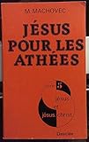 Jésus pour les athées by