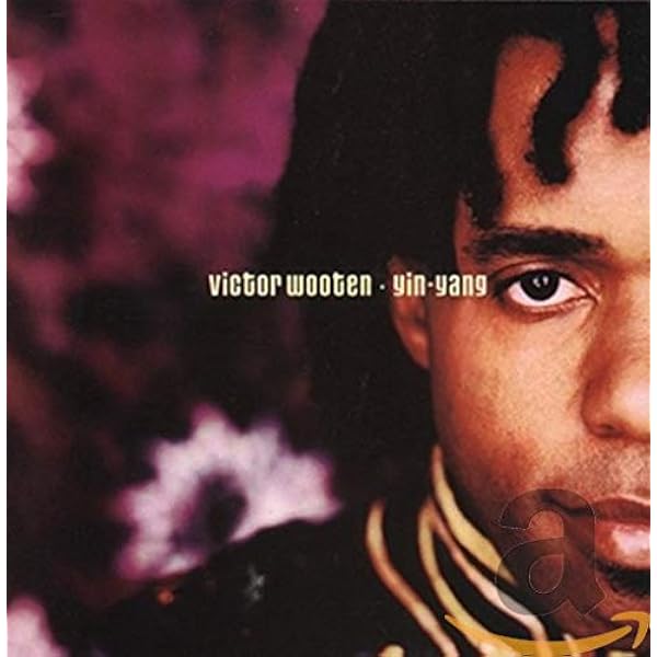 Wooten Victor Yin Yang Amazon Com Music