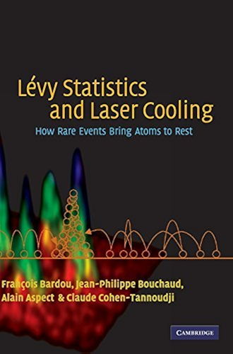 Download Lévy Statistics and Laser Cooling: How Rare Events Bring Atoms to Rest (English Edition) PDF
