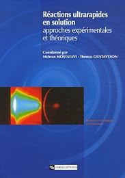 Réactions ultrarapides en solution