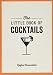 The Little Book Of Cocktails by