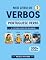 Livro Brazilian Portuguese Verbs 1: A Picture Guide to the Most Essential Verbs and Verb Tenses for Beginners (Meu Livro de Verbos - A Picture Guide to Essential Portuguese Verbs and Verb Tenses)