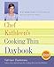 Chef Kathleen's Cooking Thin Daybook: A 52-Week Plan to Lose Weight, Get Fit, and Eat Right (Spiral by Kathleen Daelemans