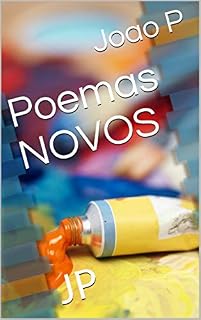 Livro Poemas NOVOS: JP