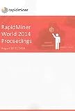 Image de Proceedings of the 5th Rapidminer World 2014 (Berichte aus der Informatik)
