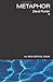 Metaphor (The New Critical Idiom)