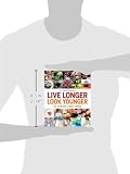 Image de Live Longer, Look Younger: in Twenty Easy Steps