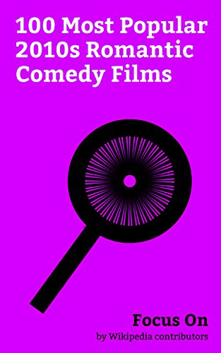Focus On: 100 Most Popular 2010s Romantic Comedy Films: La La Land (film), Badrinath Ki Dulhania, Why Him?, Bridget Jones's Baby, The Lobster, Dilwale ... Midnight in Paris, How to Be Single, etc.