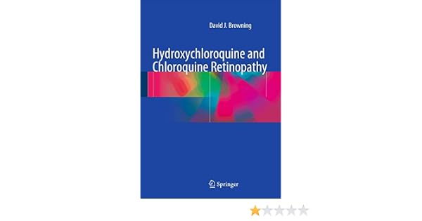 Hydroxychloroquine And Chloroquine Retinopathy 9781493905966