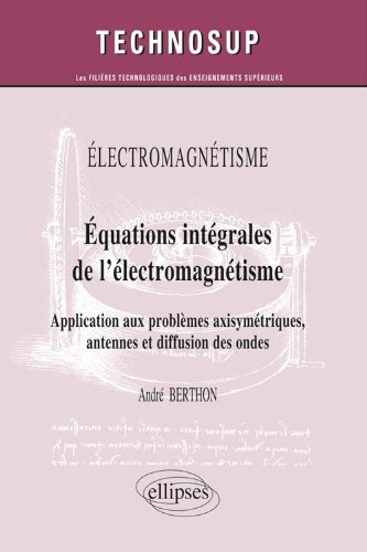 Équations intégrales de l'électromagnétisme