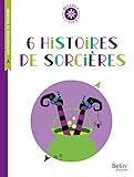 6 histoires de sorcières (Boussole) (French Edition) by 