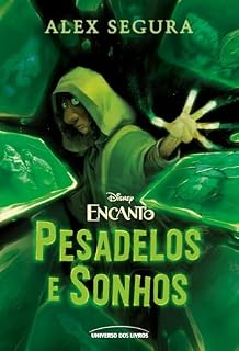 Livro Encanto: pesadelos e sonhos