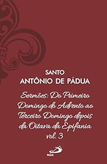 Livro Sermões: Do Primeiro Domingo do Advento ao Terceiro Domingo depois da Oitava da Epifania: Vol. 12/3 (Espiritualidade)