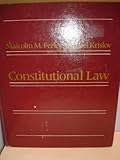 Constitutional Law, Feeley, Malcolm M. and Krislov, Samuel, 0673394387