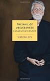 The Hall of Uselessness: Collected Essays (New York Review Books Classics)