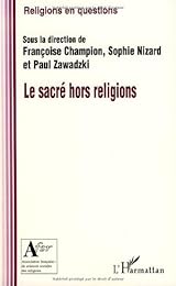 Le  sacré hors religions