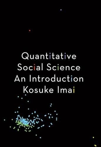 Download Quantitative Social Science: An Introduction PDF