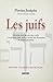 Les Juifs. Histoire Ancienne des Peuples (French Edition) by 