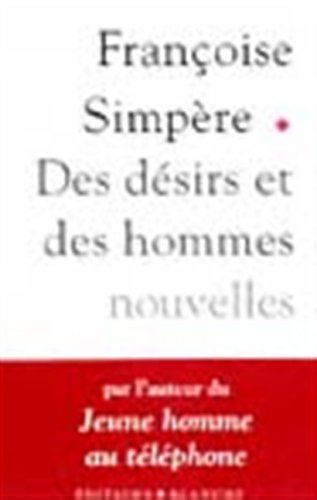 Download Des désirs et des hommes Download Des désirs et des hommes