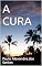 Livro A CURA