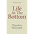 Life At The Bottom