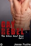 Gay Rebel 2: The Biker Next Door