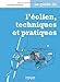 Le guide de l'éolien, techniques et pratiques (Les guides de l'habitat durable) (French Edition) by