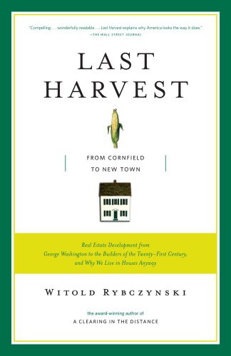 Last Harvest: From Cornfield to New Town