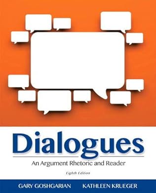 Dialogues By Gary Goshgarian And Kathleen Krueger - 