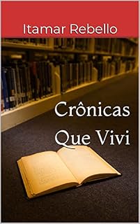 Livro Crônicas que vivi